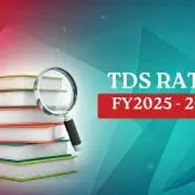 TDS Rates Chart FY 2025-26