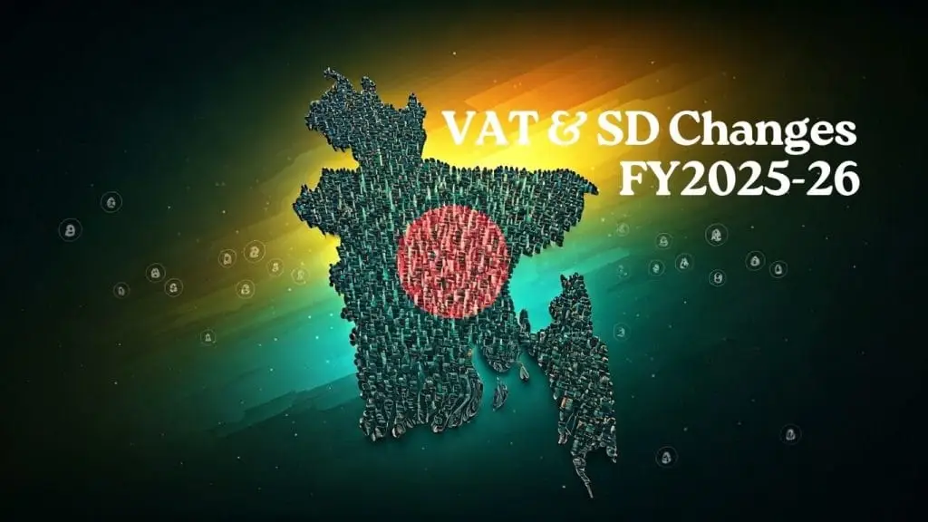 Major VAT and SD changes 2025