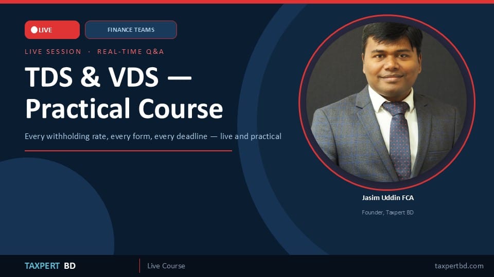 TDS & VDS — Complete Withholding Tax Course